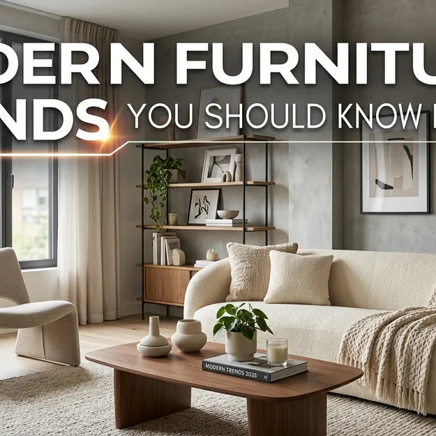 Modern Furniture Trends You Should Know in 2026